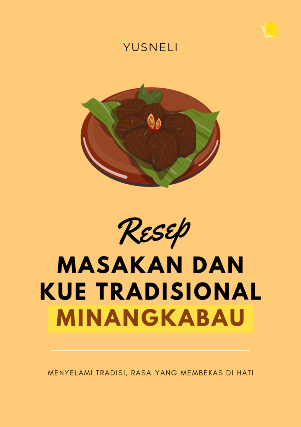Resep Masakan dan Kue Tradisional Minangkabau