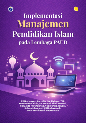Implementasi Manajemen Pendidikan Islam pada Lembaga PAUD